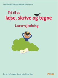 Tid til at læse, skrive og tegne, 0.-1, lærervejledning/web