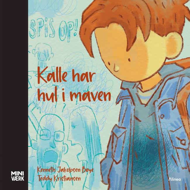 Kalle har hul i maven