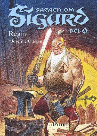 Sagaen om Sigurd, del 4. Regin