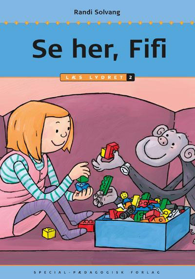 Se her, Fifi, Læs lydret 2