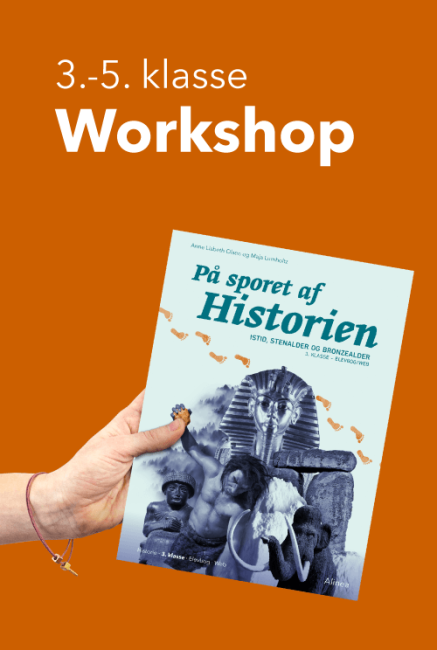 Workshop, På sporet af historien